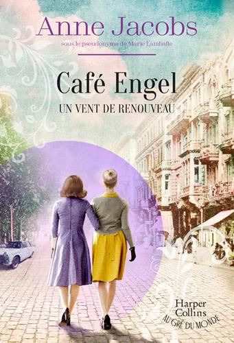 Café Engel T04 : Un vent de renouveau