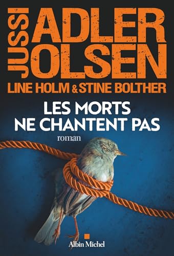 Enquêtes du département V Tome 11 (Les) : Les morts ne chantent pas