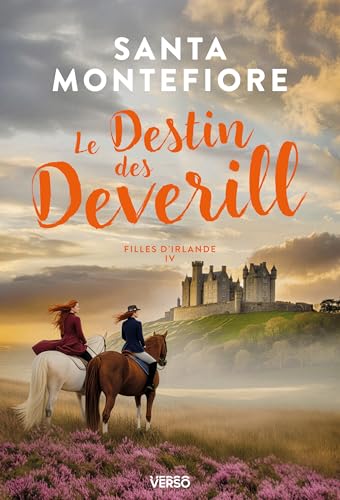 Filles d'Irlande T.04 - Le destin des Deverill