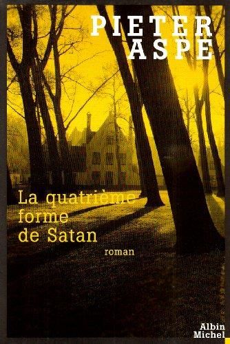 La Quatrième forme de Satan