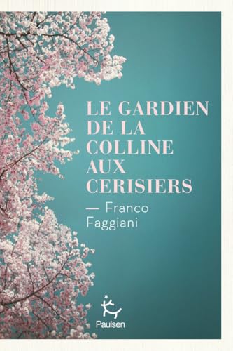 Legardien de la colline aux cerisiers