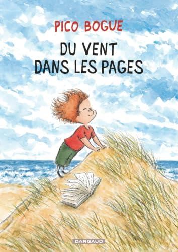 Pico Bogue - T.18 Du vent dans les pages